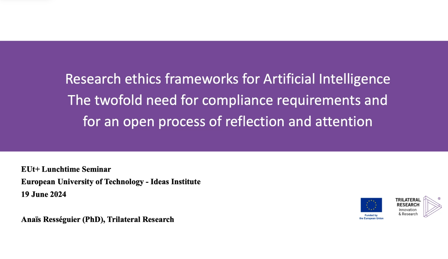 EUt+ Ideas Institute Hosts Seminar on AI Ethics and Research Compliance